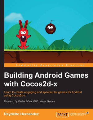 Building Android Games With Cocos2dx Raydelto Hernandez