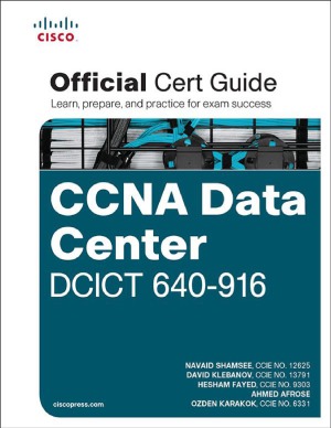 Ccna Data Center Dcict 640916 Official Cert Guide Navaid Shamsee