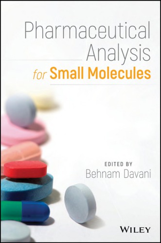 Pharmaceutical Analysis For Small Molecules Behnam Davani
