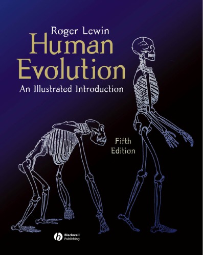 Human Evolution An Illustrated Introduction 5th Roger Lewin