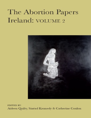 The Abortion Papers Ireland Aideen Quilty Sinad Kennedy Catherine Conlon