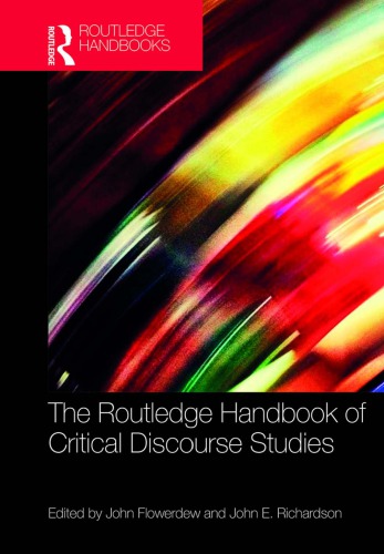 The Routledge Handbook Of Critical Discourse Studies John Flowerdew