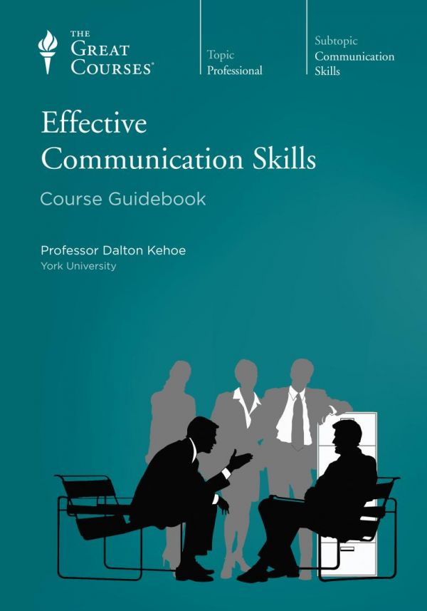 Effective Communication Skills Dalton Kehoe