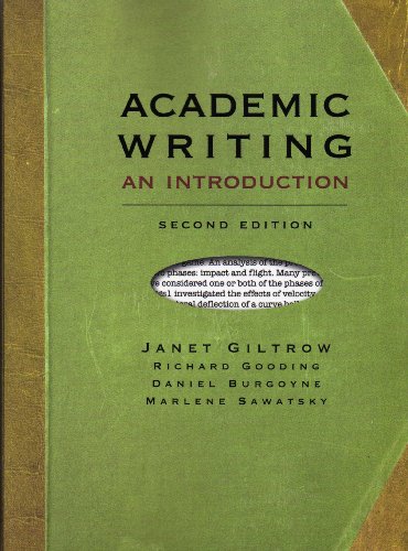 Academic Writing An Introduction 2nd Janet Giltrow Rick Gooding