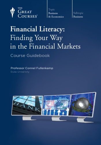 Financial Literacy Finding Your Way In The Financial Markets Connel Fullenkamp