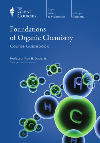 Foundations Of Organic Chemistry Ron B Davis Jr
