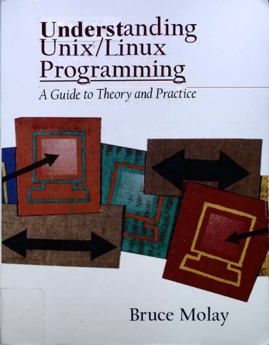 Understanding Unixlinux Programming Bruce Molay