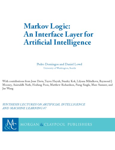 Markov Logic An Interface Layer For Articial Intelligence Pedro Domingos