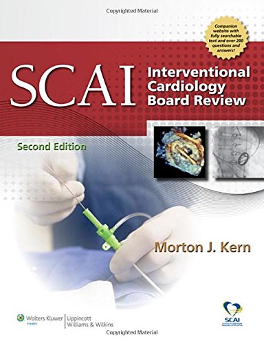 Scai Interventional Cardiology Board Review 2nd Morton J Kern