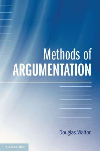 Methods Of Argumentation Douglas Walton