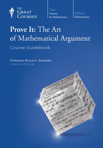 Prove It The Art Of Mathematical Argument Bruce H Edwards