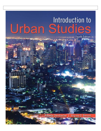 Introduction To Urban Studies 4th Roberta Steinbacher Virginia Benson