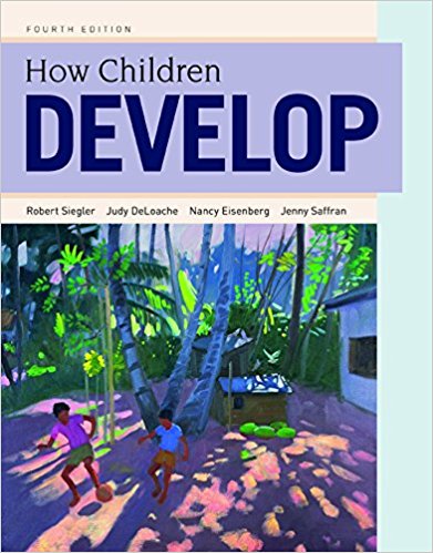 How Children Develop 4th Edition Robert S Siegler Nancy Eisenberg