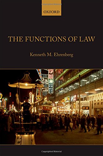 The Functions Of Law 1st Edition Kenneth M Ehrenberg
