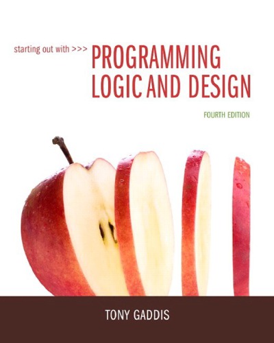 Starting Out With Programming Logic And Design 4th Edition Tony Gaddis