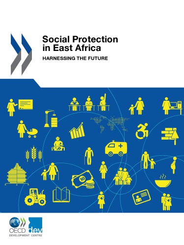 Social Protection In East Africa Harnessing The Future Oecd