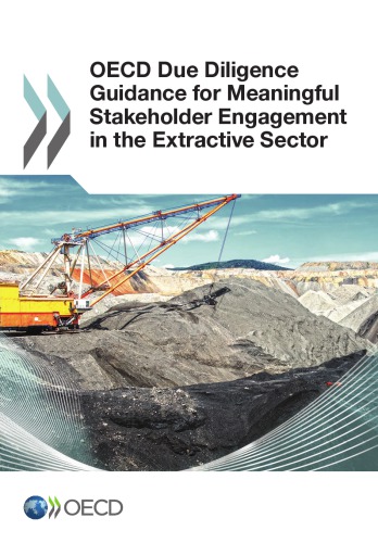 Oecd Due Diligence Guidance For Meaningful Stakeholder Engagement In The Extractive Sector Oecd
