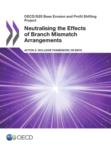 Neutralising The Effects Of Branch Mismatch Arrangements Action 2 Inclusive Framework On Beps Oecd