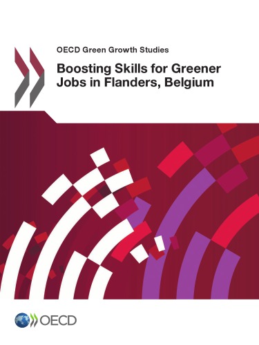 Boosting Skills For Greener Jobs In Flanders Belgium Oecd