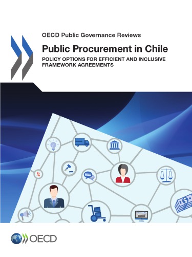 Public Procurement In Chile Policy Options For Efficient And Inclusive Framework Agreements Oecd