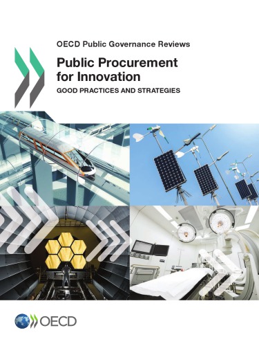 Public Procurement For Innovation Good Practices And Strategies Oecd