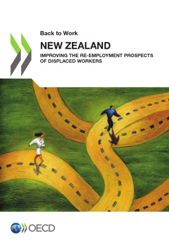Back To Work New Zealand Improving The Reemployment Prospects Of Displaced Workers Oecd