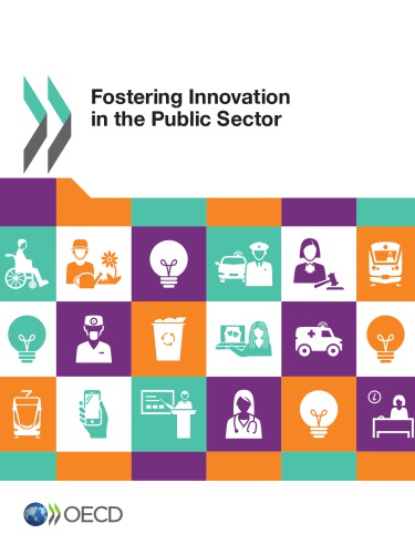 Fostering Innovation In The Public Sector Oecd