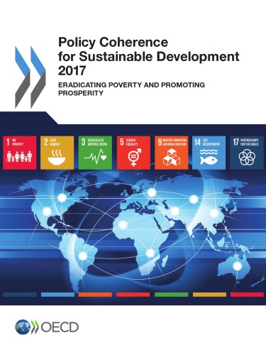 Policy Coherence For Sustainable Development 2017 Eradicating Poverty And Promoting Prosperity Oecd