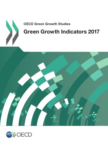 Green Growth Indicators 2017 Organization For Economic Cooperation And Development