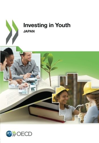 Investing In Youth Japan Organization For Economic Cooperation And Development
