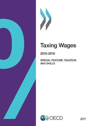 Taxing Wages 2017 Oecd