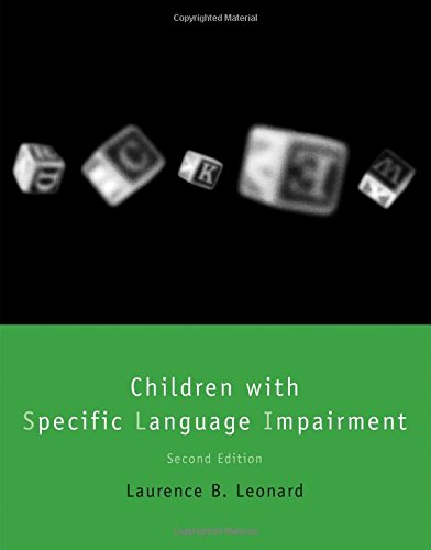 Children With Specific Language Impairment 2nd Laurence B Leonard