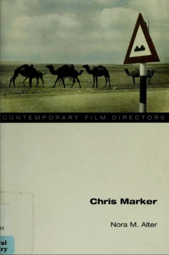 Chris Marker Nora M Alter