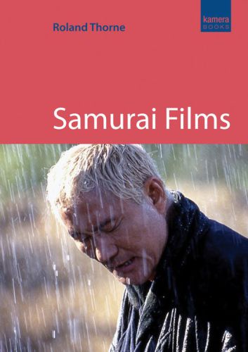 Samurai Films Roland Thorne