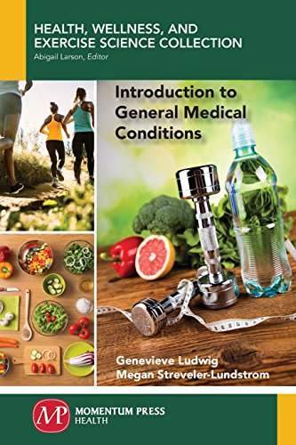 Introduction To General Medical Conditions Genevieve Ludwig Megan Strevelerlundstrom