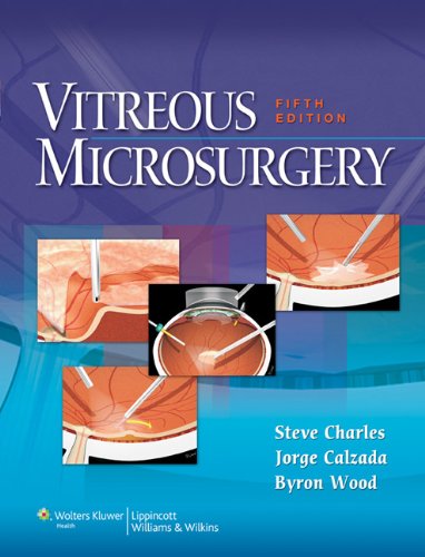 Vitreous Microsurgery 5th Steve Charles Jorge Calzada Byron Wood
