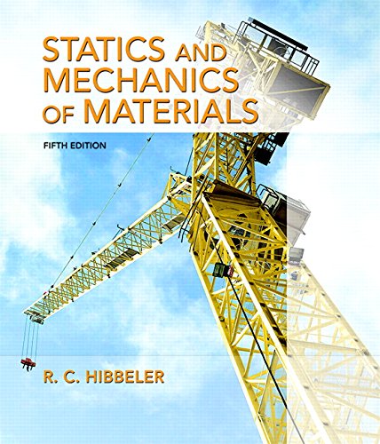 Statics And Mechanics Of Materials 5th Russell C Hibbeler