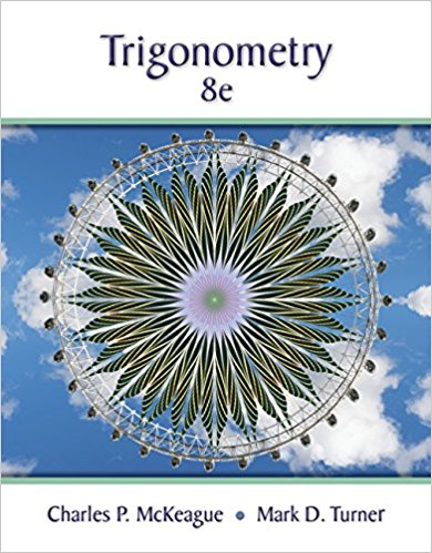 Trigonometry 8th Charles P Mckeague Mark D Turner