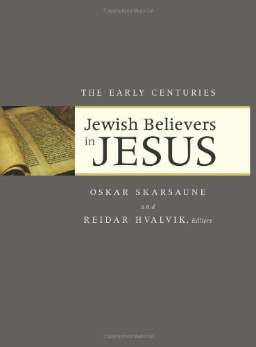 Jewish Believers In Jesus The Early Centuries Oskar Skarsaune