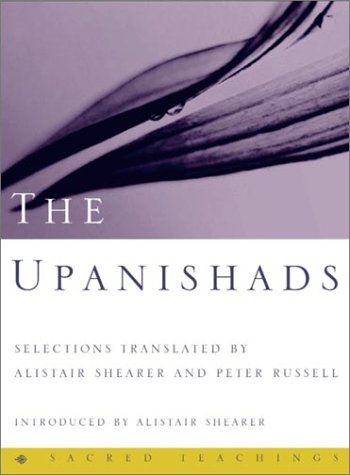 The Upanishads 1st Edition Alistair Shearer Peter Russell Trans