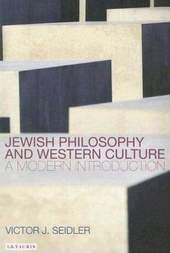 Jewish Philosophy And Western Culture A Modern Introduction Victor Jeleniewski Seidler