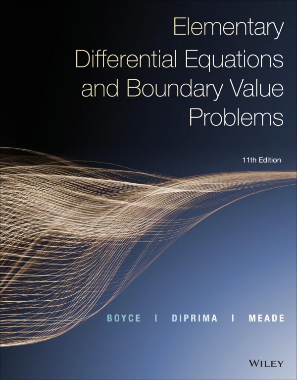 Elementary Differential Equations And Boundary Value Problems 11th Edition William E Boyce