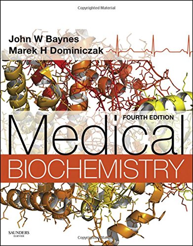 Medical Biochemistry 4th John W Baynes Marek H Dominiczak