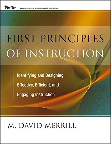First Principles Of Instruction 1st Edition M David Merrill