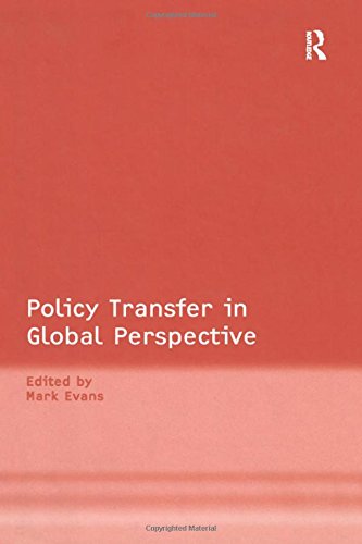 Policy Transfer In Global Perspective Mark Evans