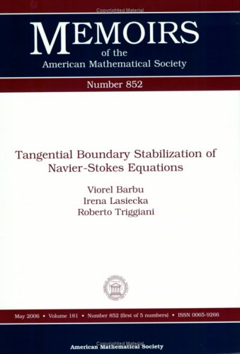 Tangential Boundary Stabilization Of Navierstokes Equations Et Al Viorel Barbu