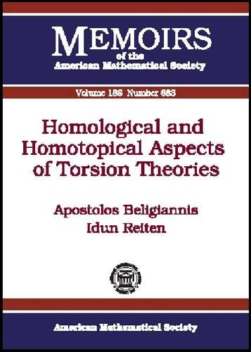 Homological And Homotopical Aspects Of Torsion Theories Apostolos Beligiannis