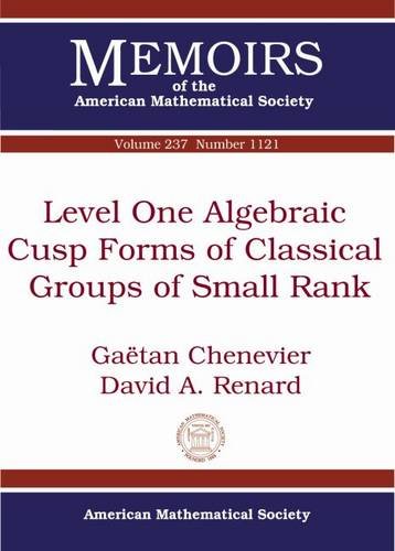 Level One Algebraic Cusp Forms Of Classical Groups Of Small Rank Gaetan Chenevier