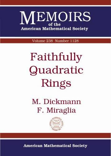 Faithfully Quadratic Rings M Dickmann F Miraglia