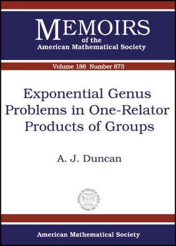 Exponential Genus Problems In Onerelator Products Of Groups A J Duncan